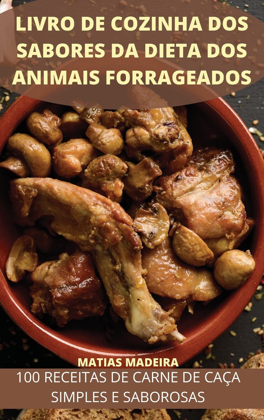 capítulo por capítulo baixar LIVRO DE COZINHA DOS SABORES DA DIETA DOS ANIMAIS FORRAGEADOS