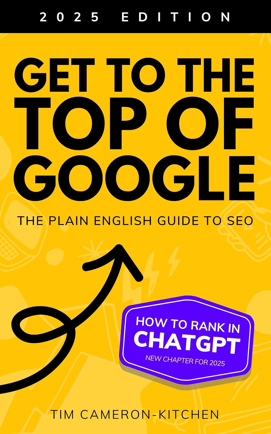 How To Get To The Top of Google: The Plain English Guide to SEO (Digital Marketing by Exposure Ninja) (English Edition) baixar livro de graça