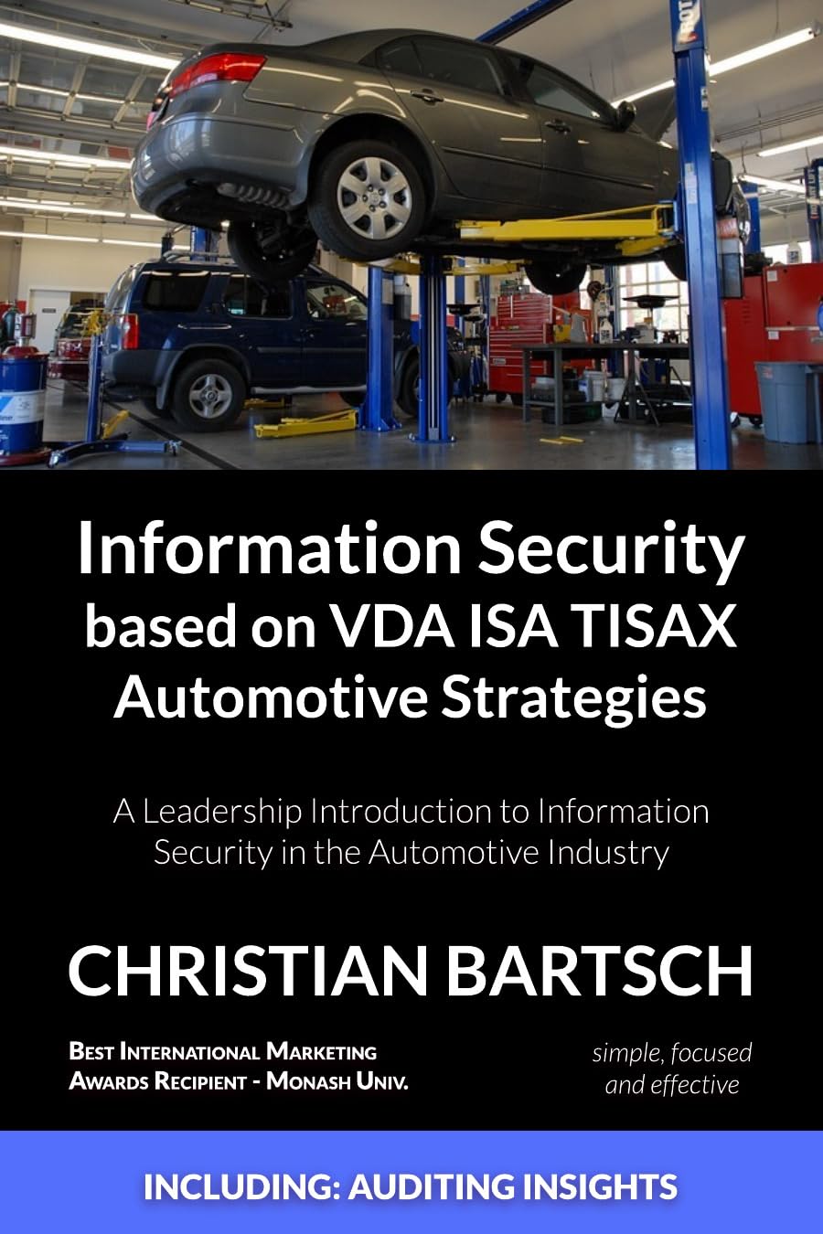 Information Security based on VDA ISA TISAX Automotive Strategies: A Leadership Introduction to Information Security in the Automotive Industry (English Edition) baixar livro de graça