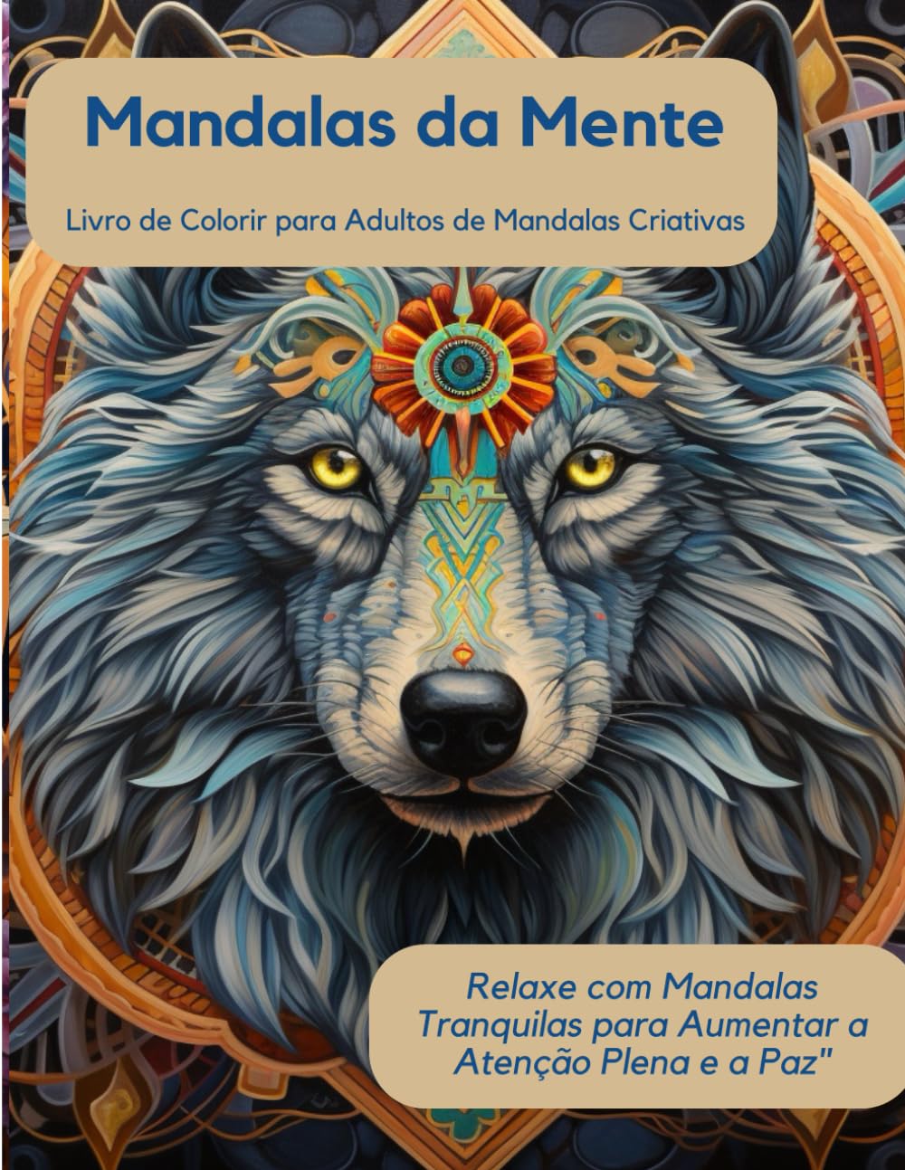 Mandalas da Mente: Livro de Colorir para Adultos de Mandalas Criativas (Portuguese Edition) baixar livro de graça