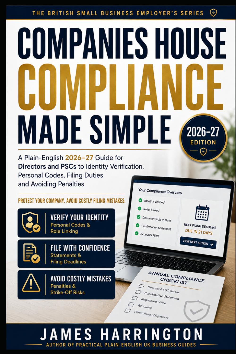 Companies House Compliance Made Simple: A Plain-English 2026–27 Guide for Directors and PSCs to Identity Verification, Personal Codes, Confirmation... British Small Business Employer's Series) baixar livro de graça