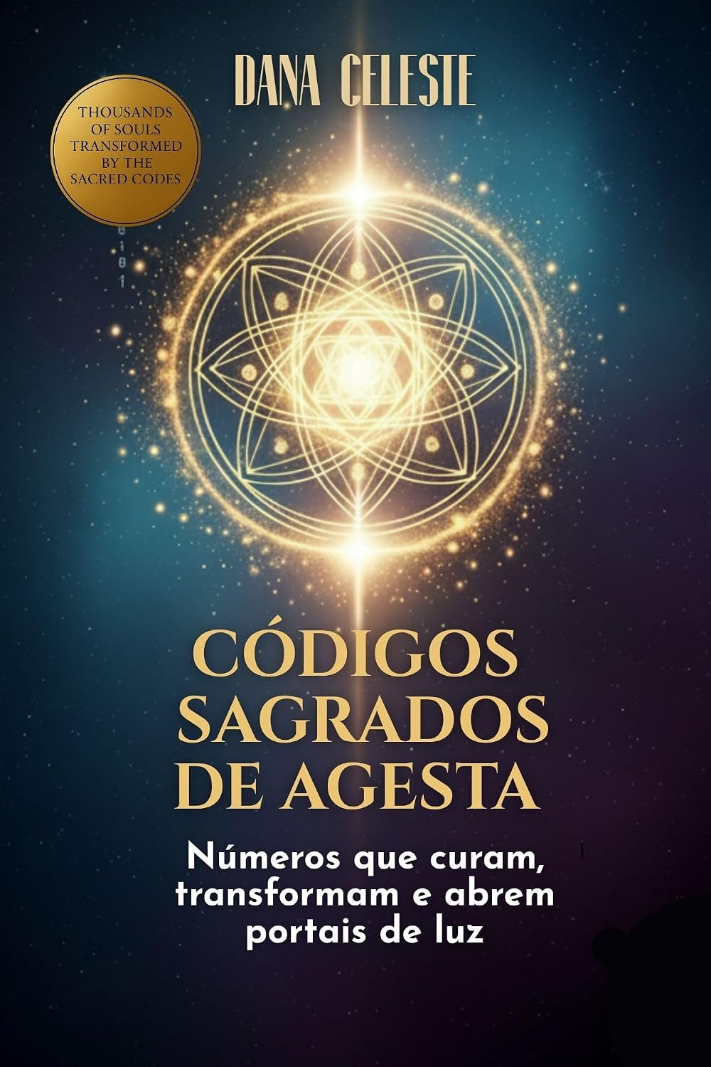 Códigos Sagrados de Agesta: Números que curam, transformam e abrem portais de luz baixar o livro de graça