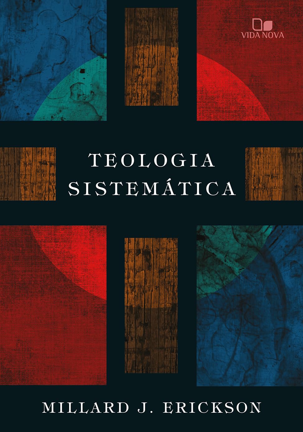 Teologia sistemática (erickson)
