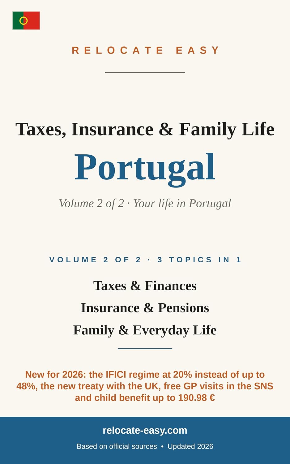 Taxes, Insurance & Family Life Portugal: Volume 2 of 2 – Taxes & Finances, Insurance & Pensions, Family & Everyday Life – Updated 2026 (Moving to Portugal) (English Edition) baixar livro de graça