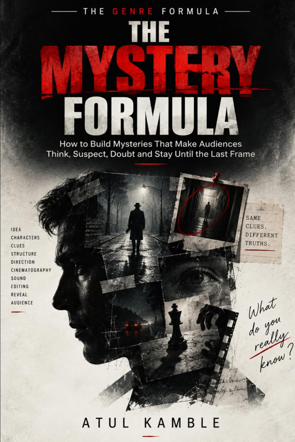 ler totalmente The Mystery Formula: How to Build Mysteries That Make Audiences Think, Suspect, Doubt and Stay Until the Last Frame