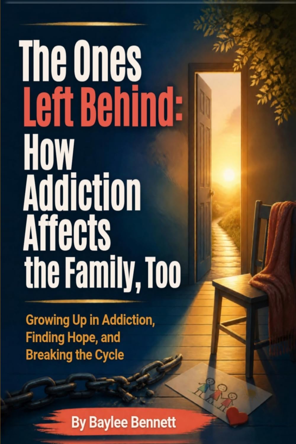 ler totalmente The Ones Left Behind: How Addiction Affects The Family, Too: Growing Up In Addiction, Finding Hope, Breaking The Cycle
