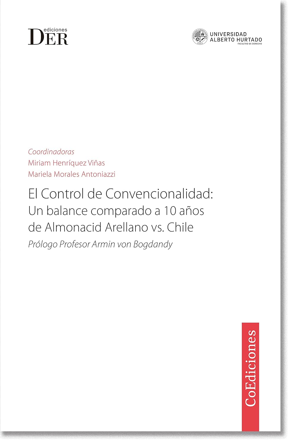 El Control de Convencionalidad: Un balance comparado a 10 años de Almonacid vs. Chile (Spanish Edition) baixar livro de graça