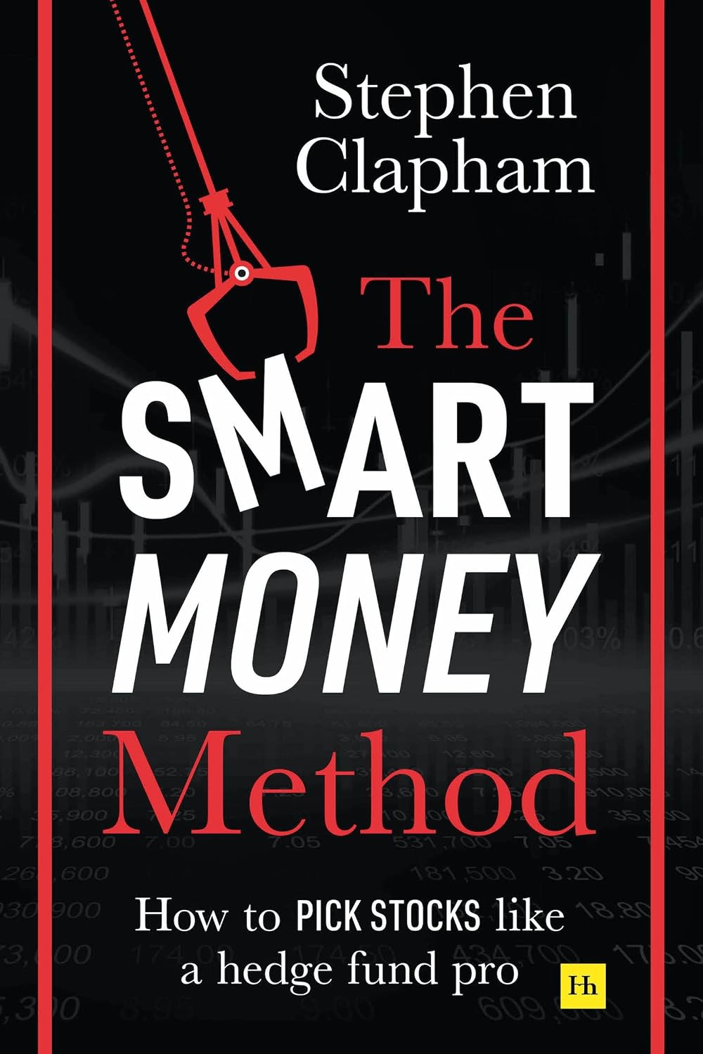 The Smart Money Method: How to Pick Stocks Like a Hedge Fund Pro baixar livro de graça