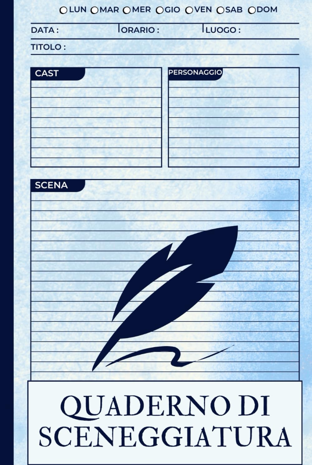 ler totalmente Quaderno di sceneggiatura: diario di scrittura della sceneggiatura per tenere traccia di data, ora, luogo, titolo, cast, personaggio, scena, regalo... 6" x 9", 120 pagine (Italian Edition)