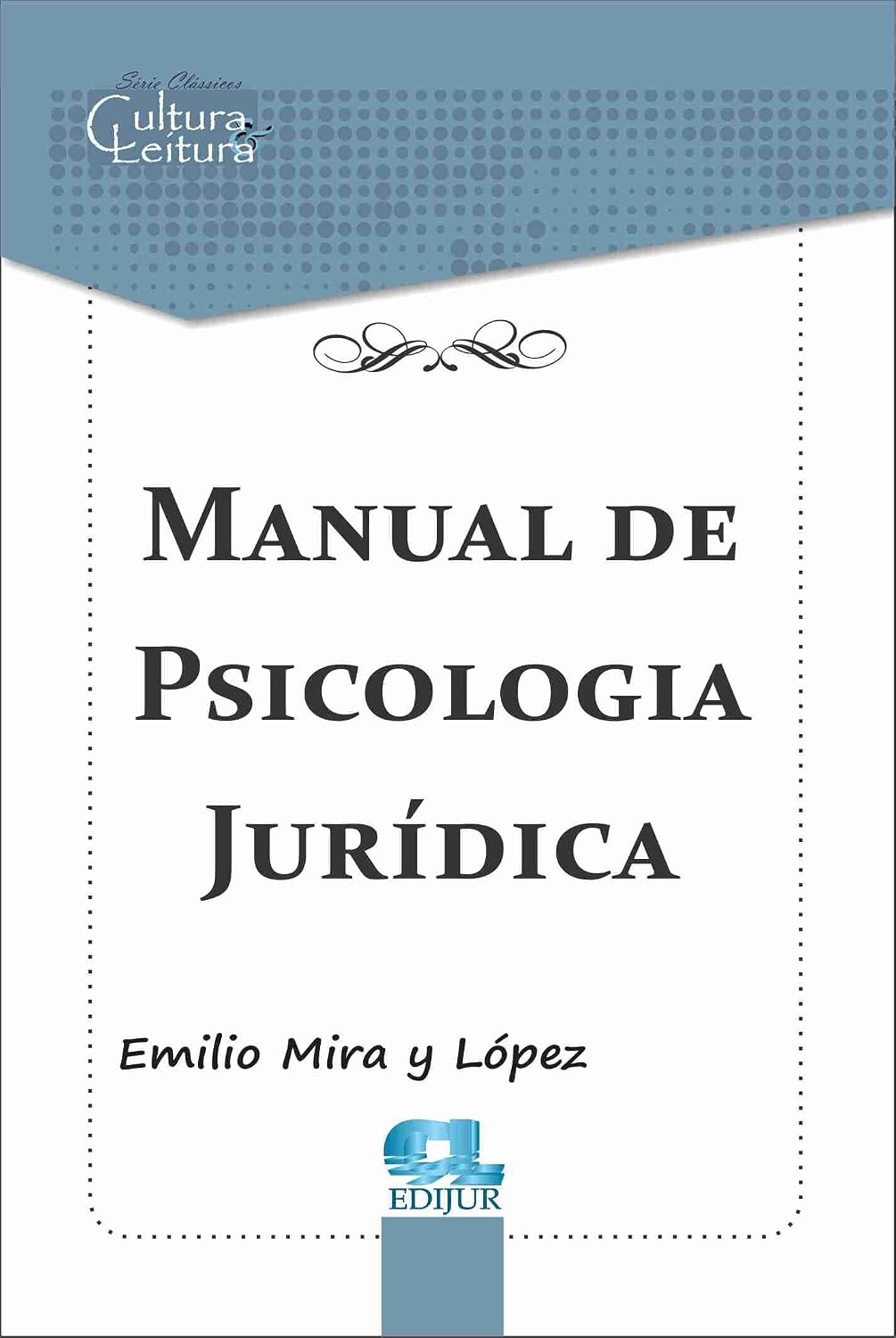 Manual de Psicologia Jurídica