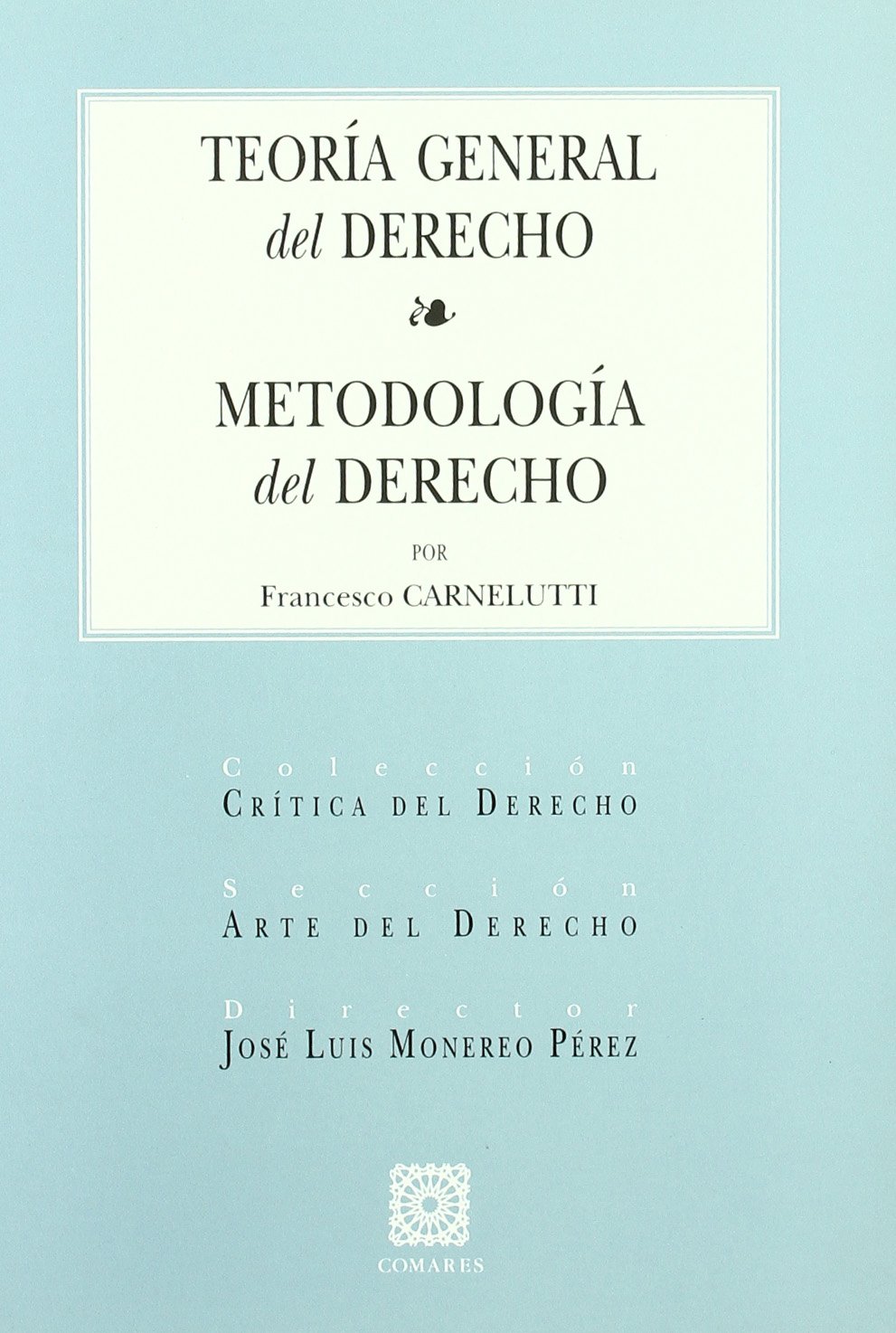 Teoría general del derecho: metodología del derecho baixar livro de graça