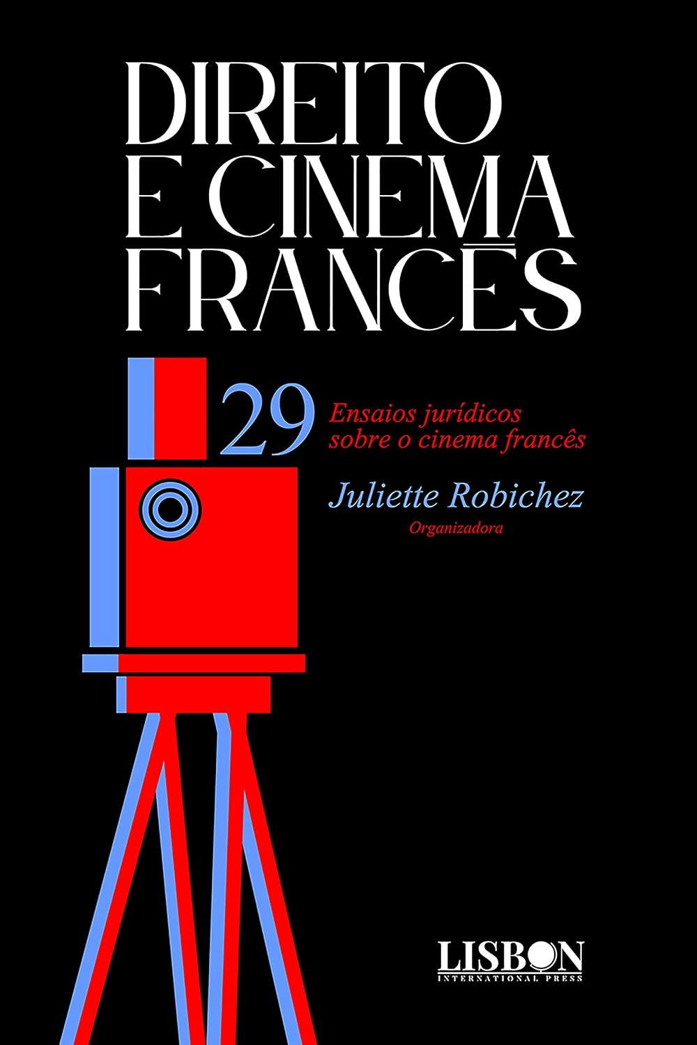Direito e Cinema Francês: 29 Ensaios Jurídicos sobre o Cinema Francês baixar livro de graça