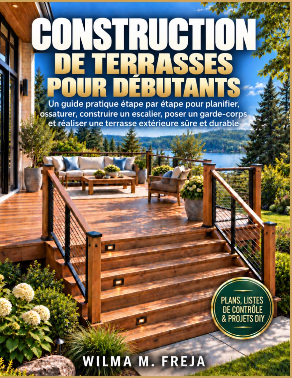 Construction de Terrasses Pour Débutants: Un guide pratique étape par étape pour planifier, ossaturer, construire un escalier, poser un garde-corps et réaliser une terrasse extérieure sûre et durable baixar livro de graça