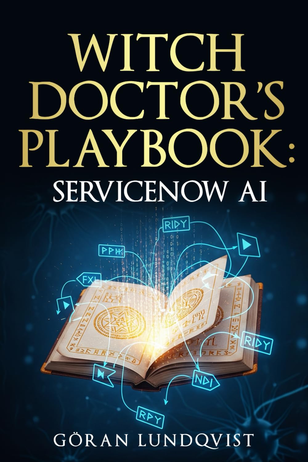 Witch Doctor's Playbook: ServiceNow AI baixar livro de graça