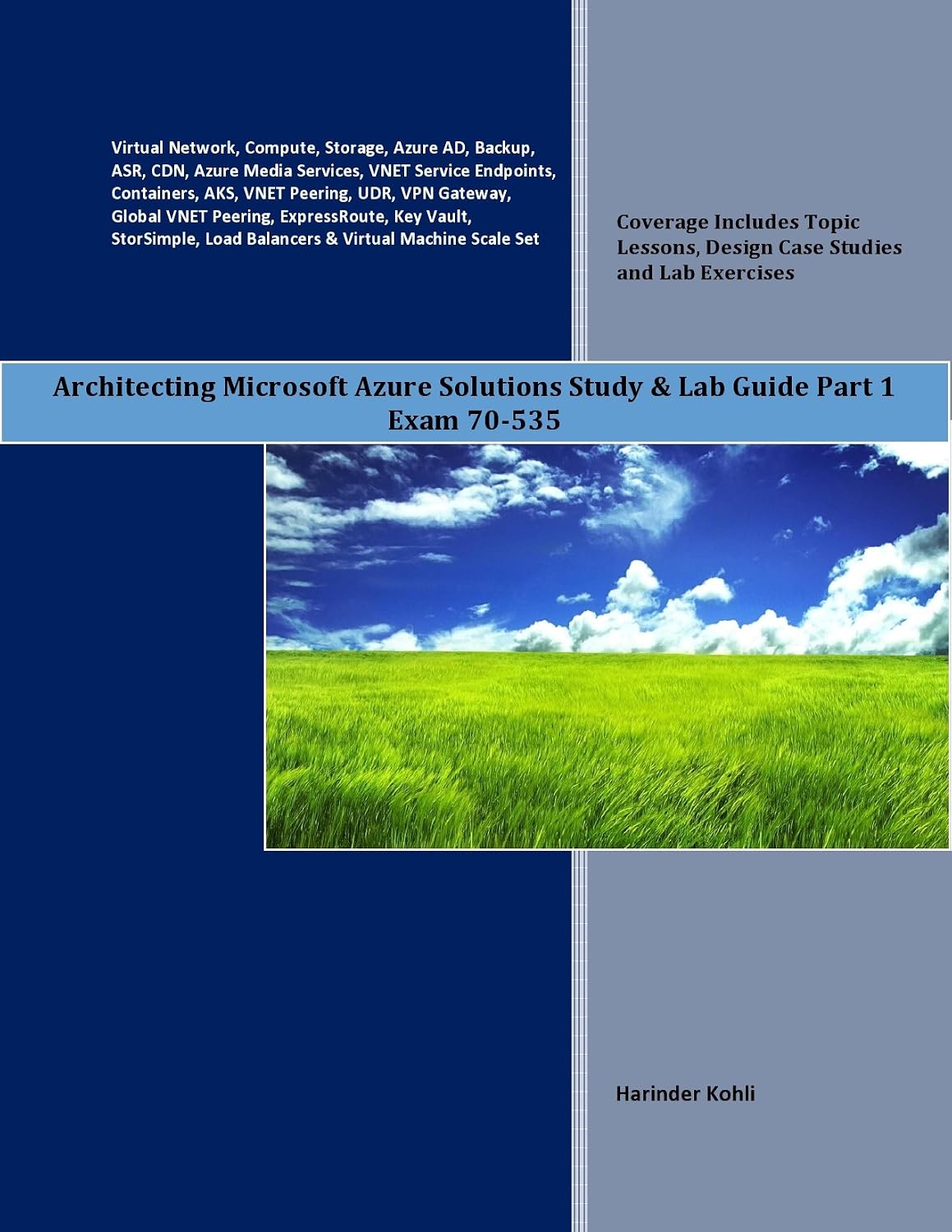 Architecting Microsoft Azure Solutions Study & Lab Guide Part 1: Exam 70-535 (English Edition) baixar livro de graça