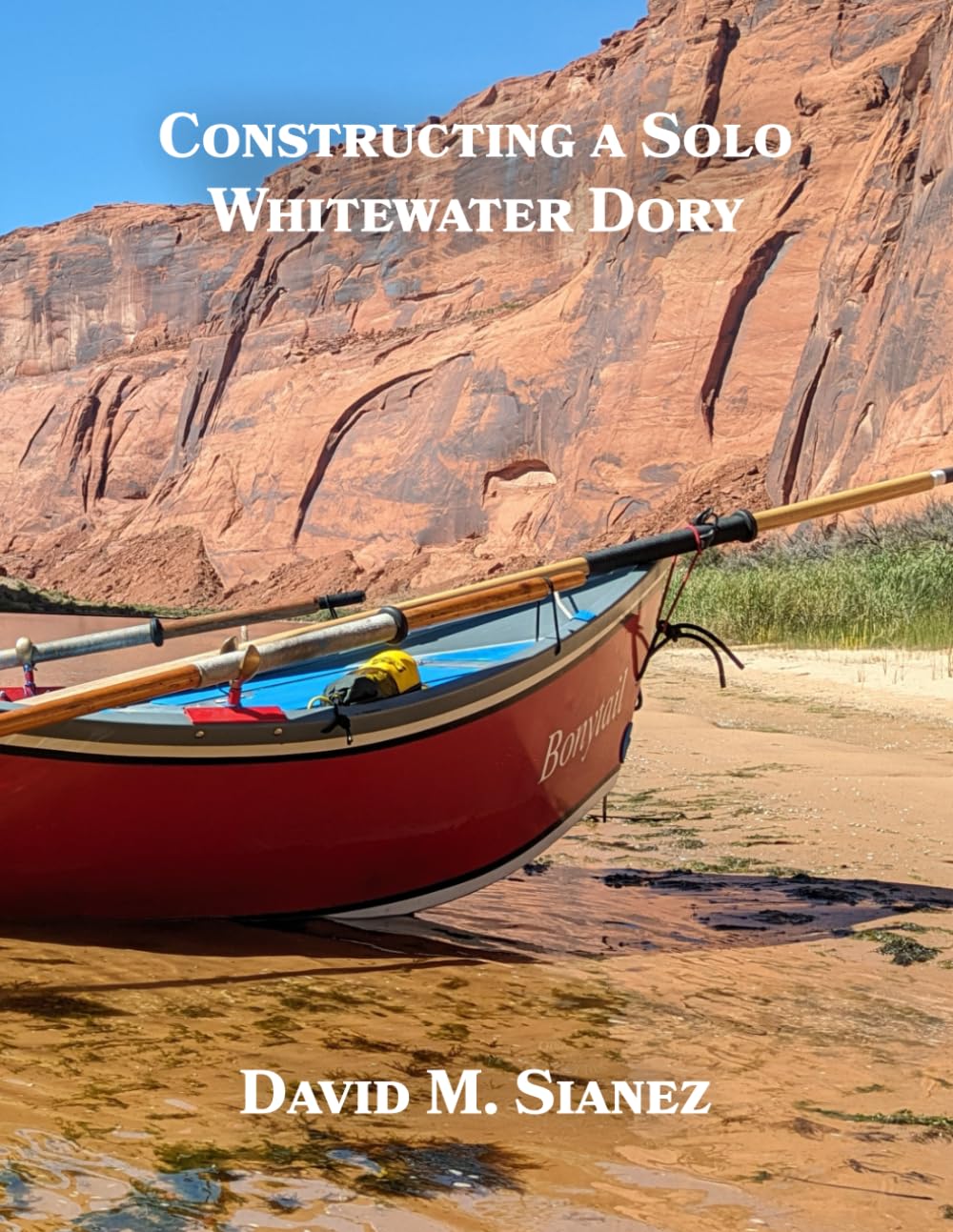 ler totalmente Constructing a Solo Whitewater Dory