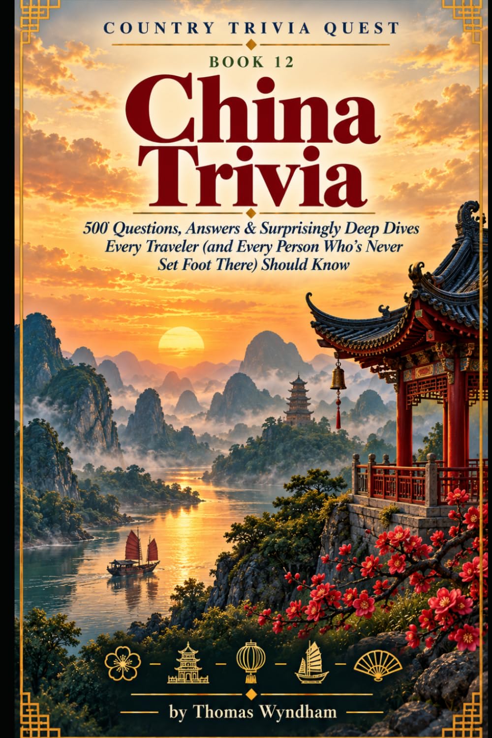 ler totalmente China Trivia: 500 Questions, Answers & Surprisingly Deep Dives Every Traveler (and Every Person Who's Never Set Foot There) Should Know (Country Trivia Quest)