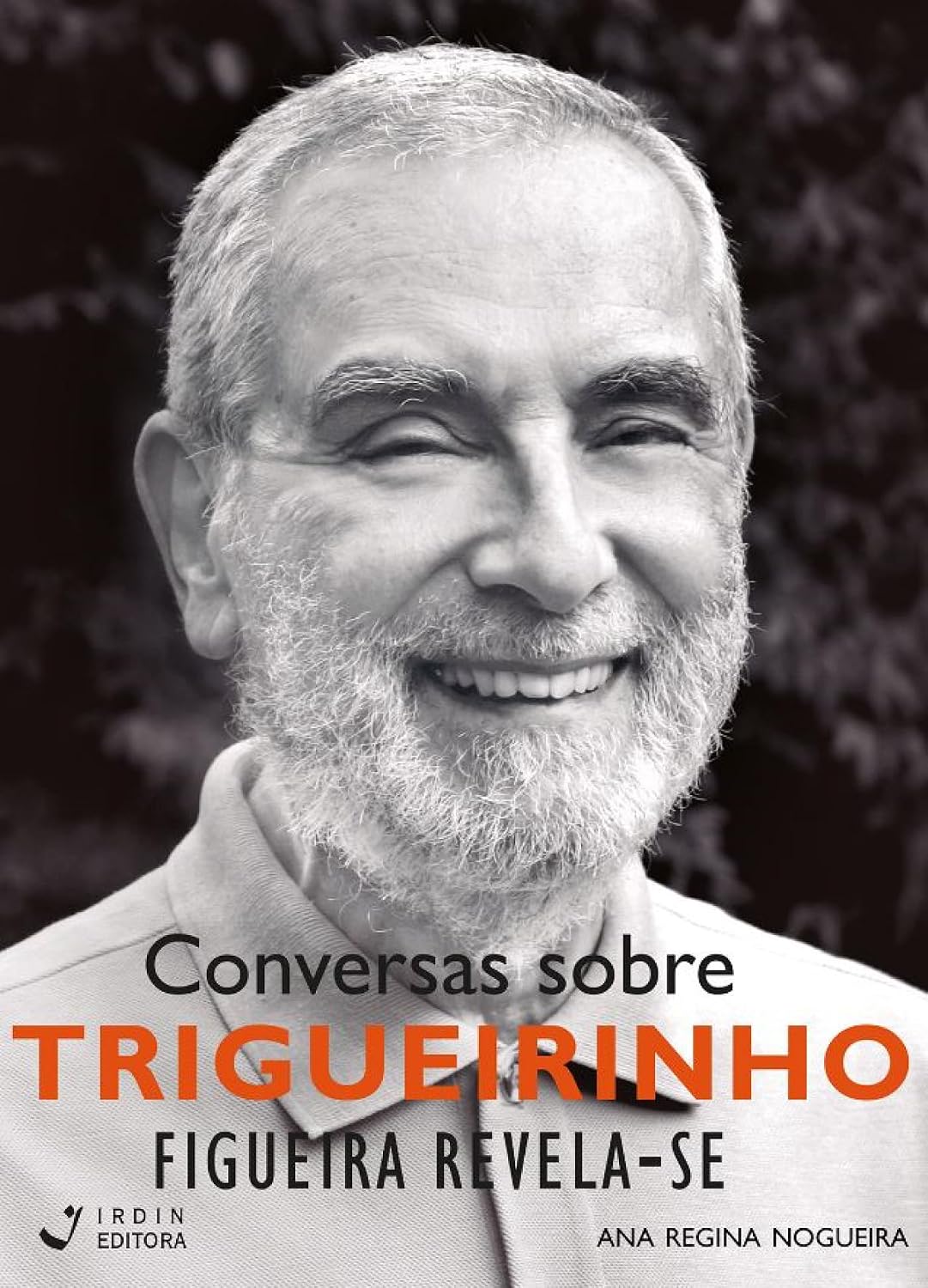 Conversas sobre Trigueirinho; Figueira Revela-se baixar o livro de graça