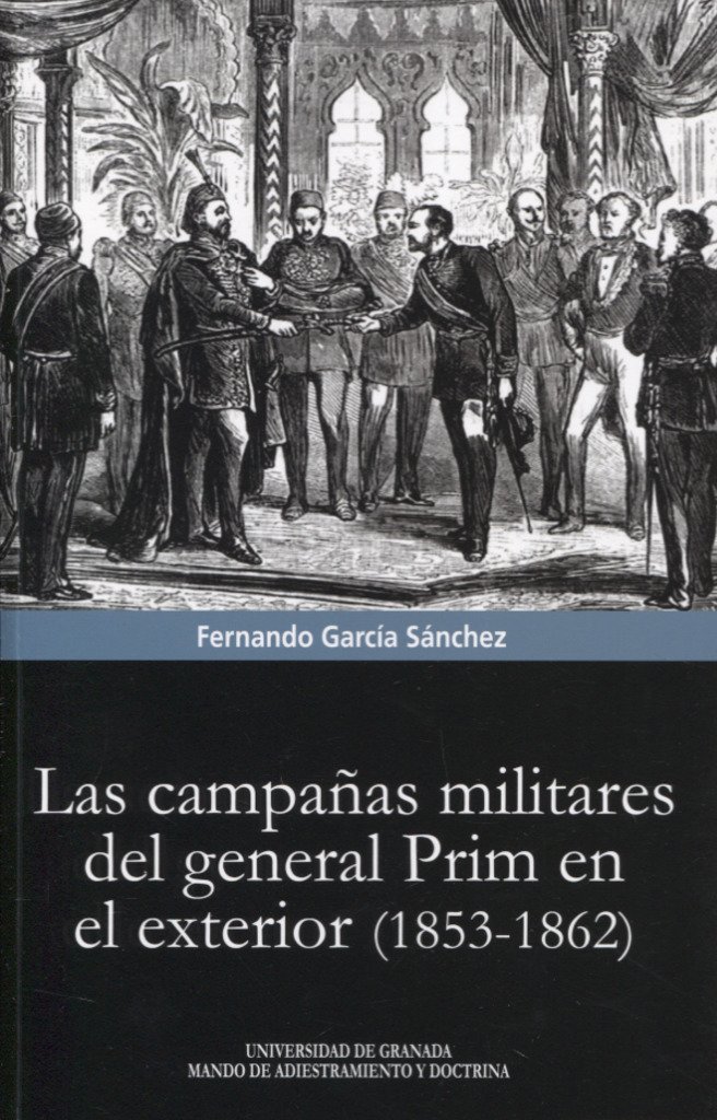 Las campañas militares del general Prim en el exterior (1853-1862) baixar livro de graça