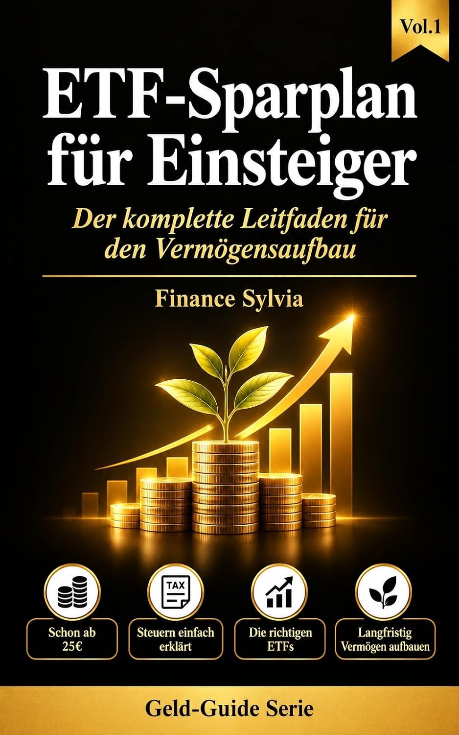 ETF-Sparplan für Einsteiger: Der komplette Leitfaden für den Vermögensaufbau (Geld-Guide Serie 1) (German Edition) baixar livro de graça