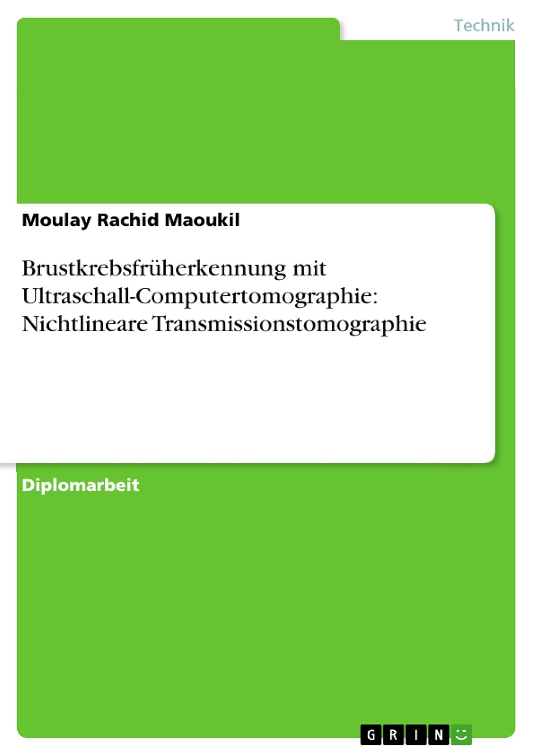 ler totalmente Brustkrebsfrüherkennung mit Ultraschall-Computertomographie: Nichtlineare Transmissionstomographie (German Edition)