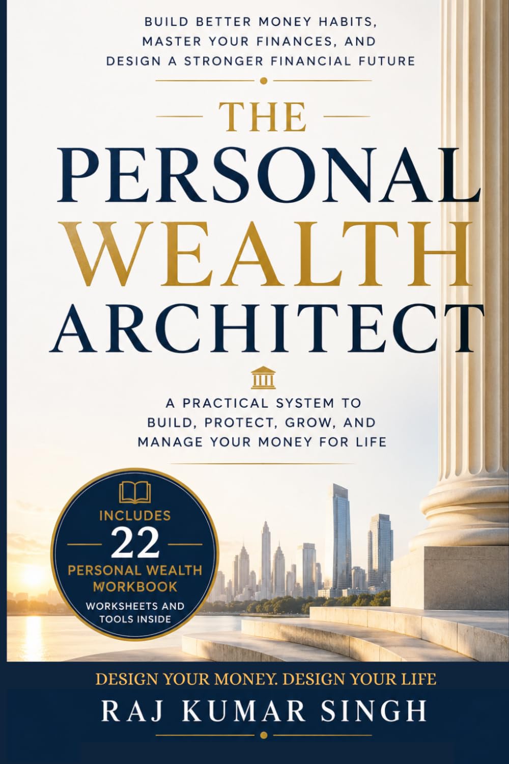 capítulo por capítulo baixar The Personal Wealth Architect: Build Better Money Habits, Master Your Finances, and Design a Stronger Financial Future