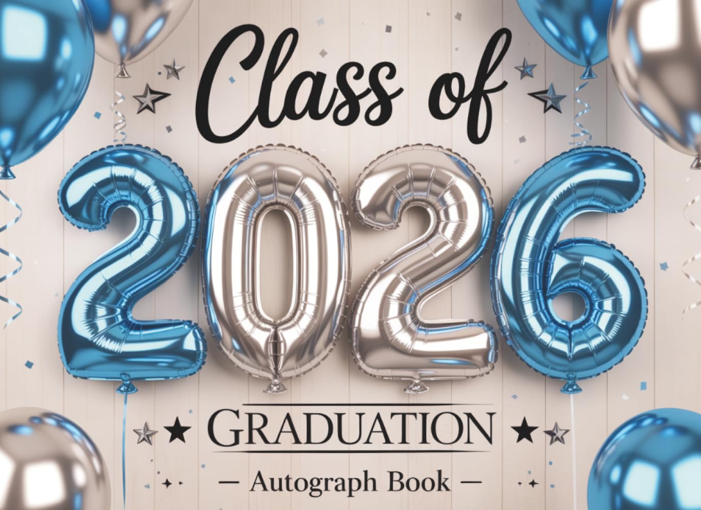 Class Of 2026 Graduation Autograph Book: Messages & Signatures from Friends, Classmates, and Teachers baixar livro de graça