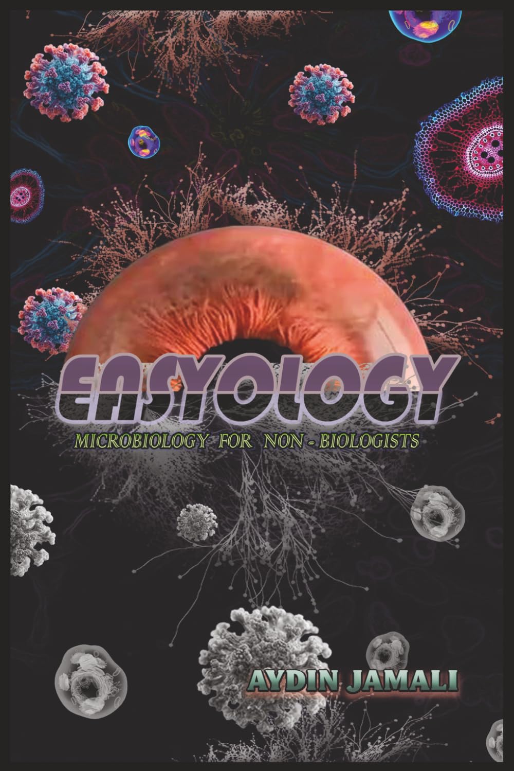 capítulo por capítulo baixar Eesyology: Microbiology For Non-Biologists | What They Don’t Teach You in University