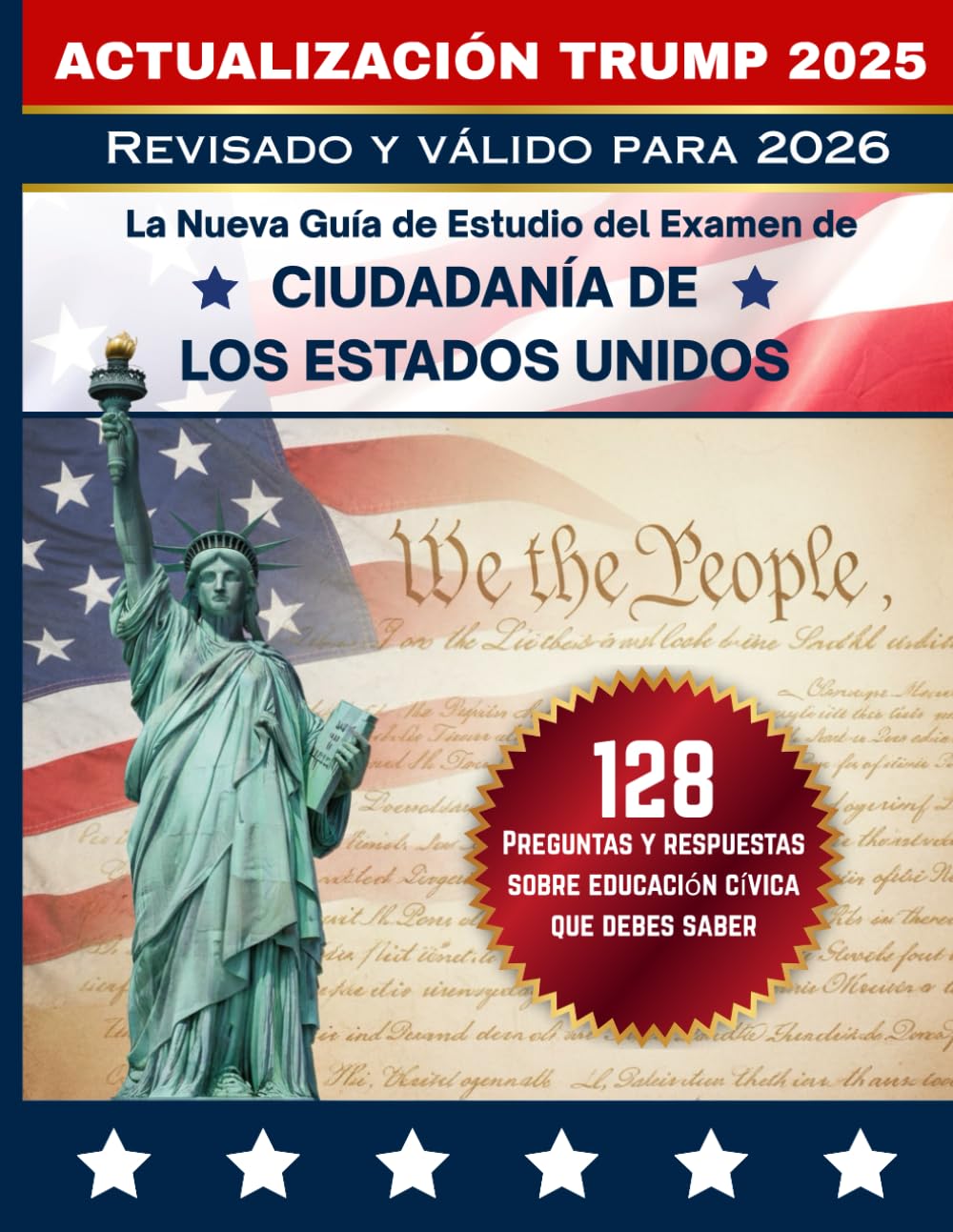 Guía de Estudio del Examen de Ciudadanía de los Estados Unidos 2025 (U.S. Citizenship Test 2025): Actualización Trump 2025 | Versión oficial del... del USCIS | Preguntas y respuestas en español baixar livro de graça