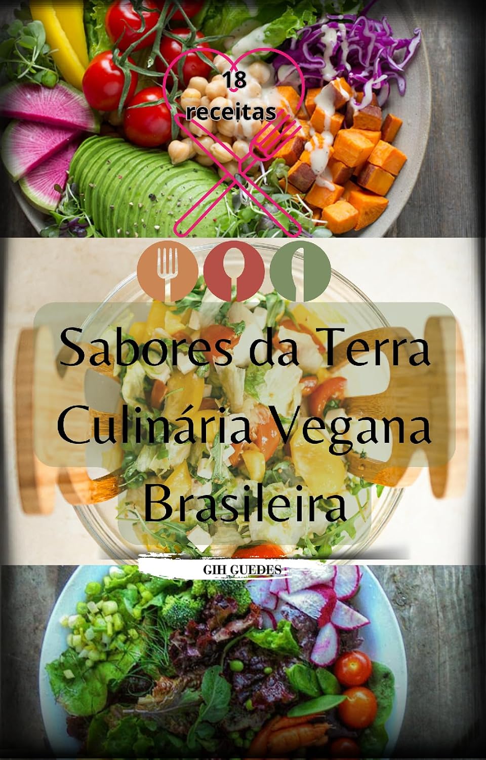 ler totalmente Sabores da Terra:: Culinária Vegana Brasileira
