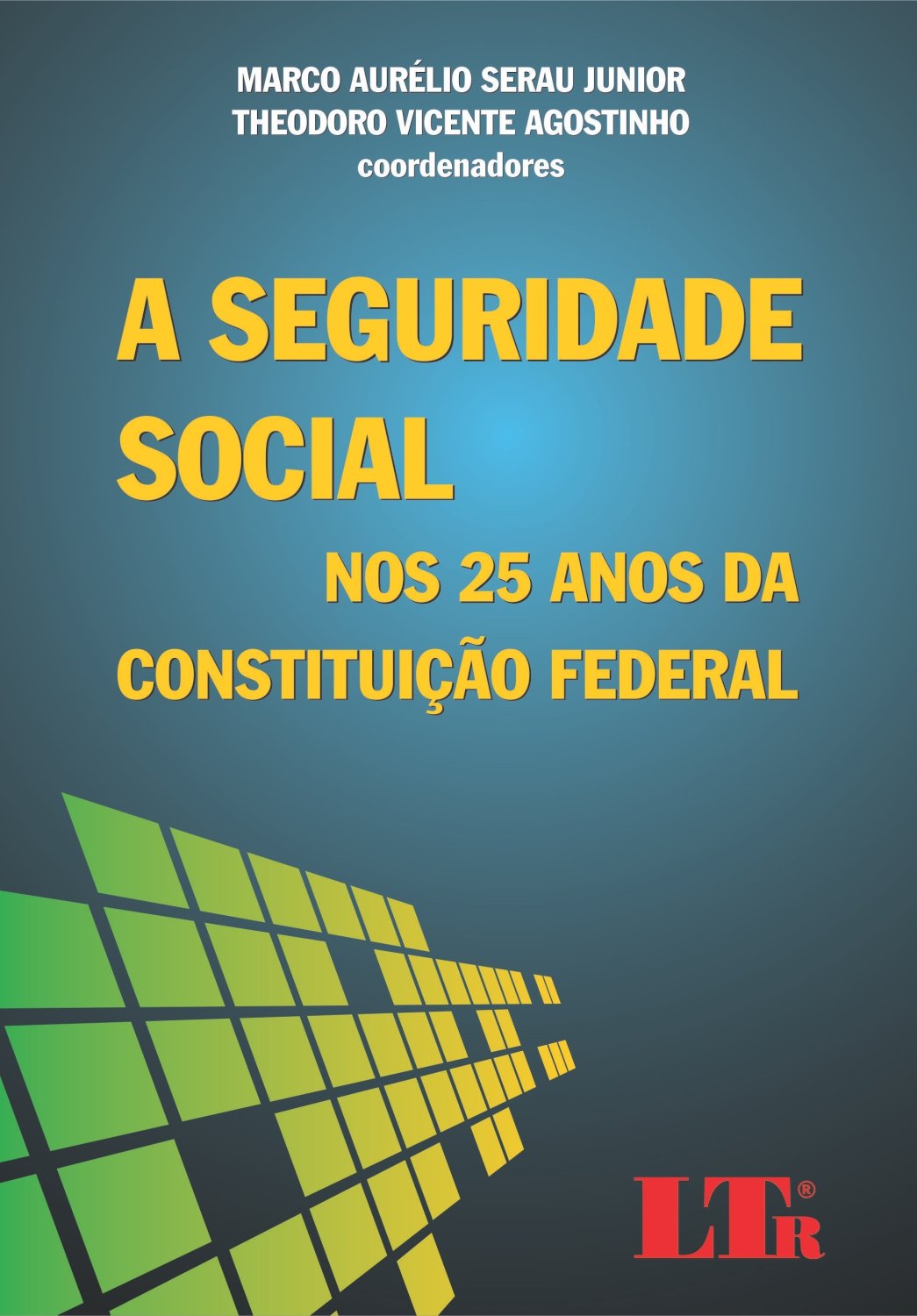 ler totalmente A Seguridade Social Nos 25 Anos Da Constituição Federal