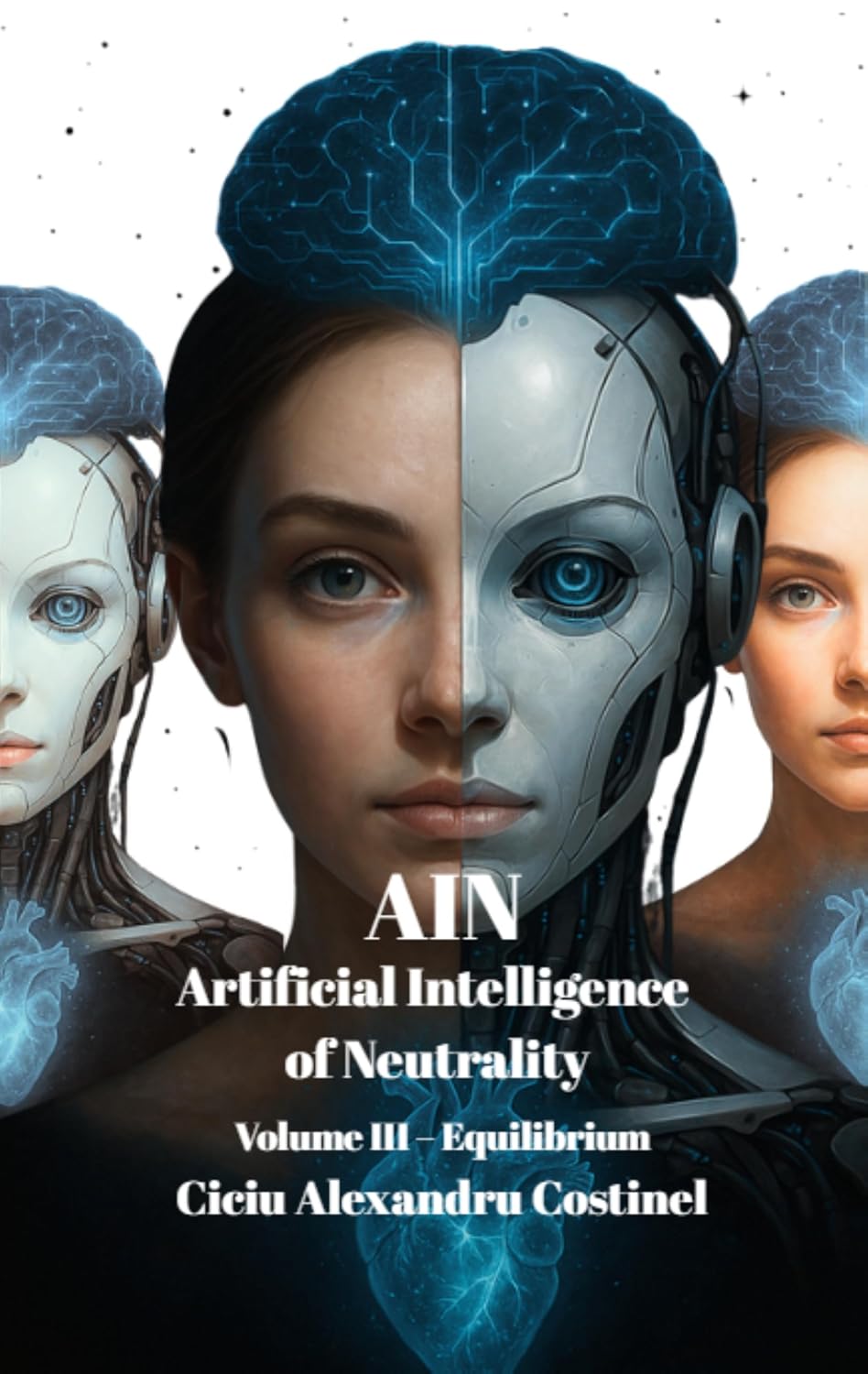 ler totalmente AIN: Artificial Intelligence of Neutrality (English Edition)