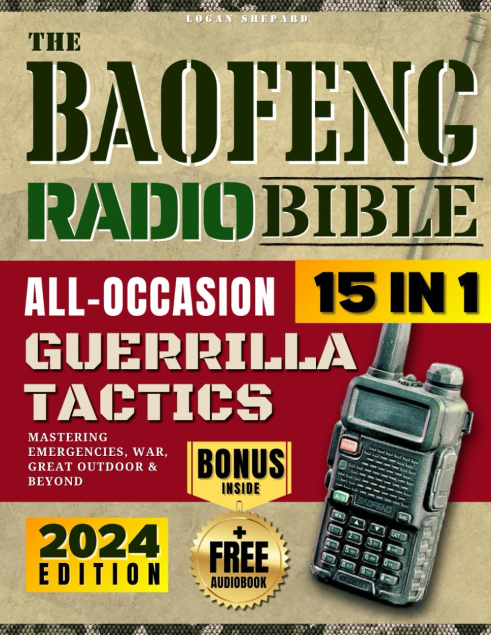 capítulo por capítulo baixar The Baofeng Radio Bible: [15 in 1] All-Occasion Guerrilla Tactics - Mastering Emergencies, War, Great Outdoor, and Beyond