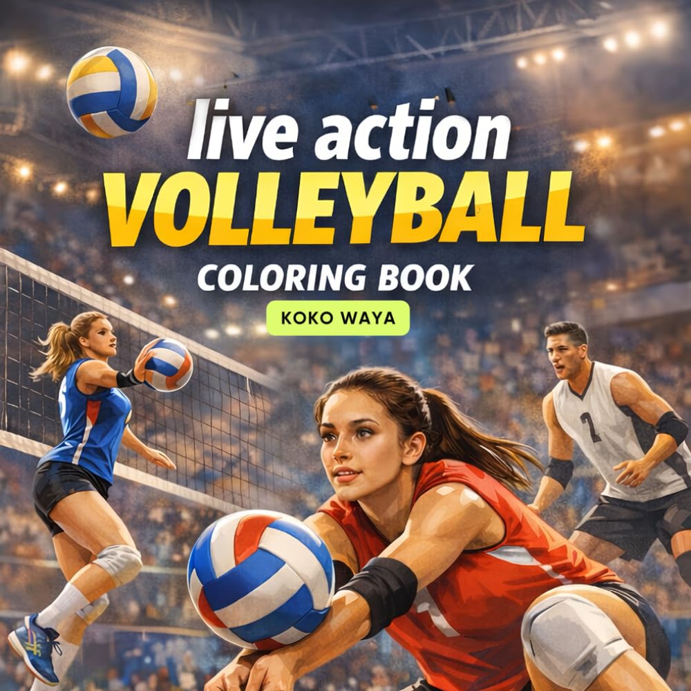 ler totalmente Live Action Volleyball Coloring Book: Dynamic Court Scenes for Creative Teens and Youth Ages 8–18