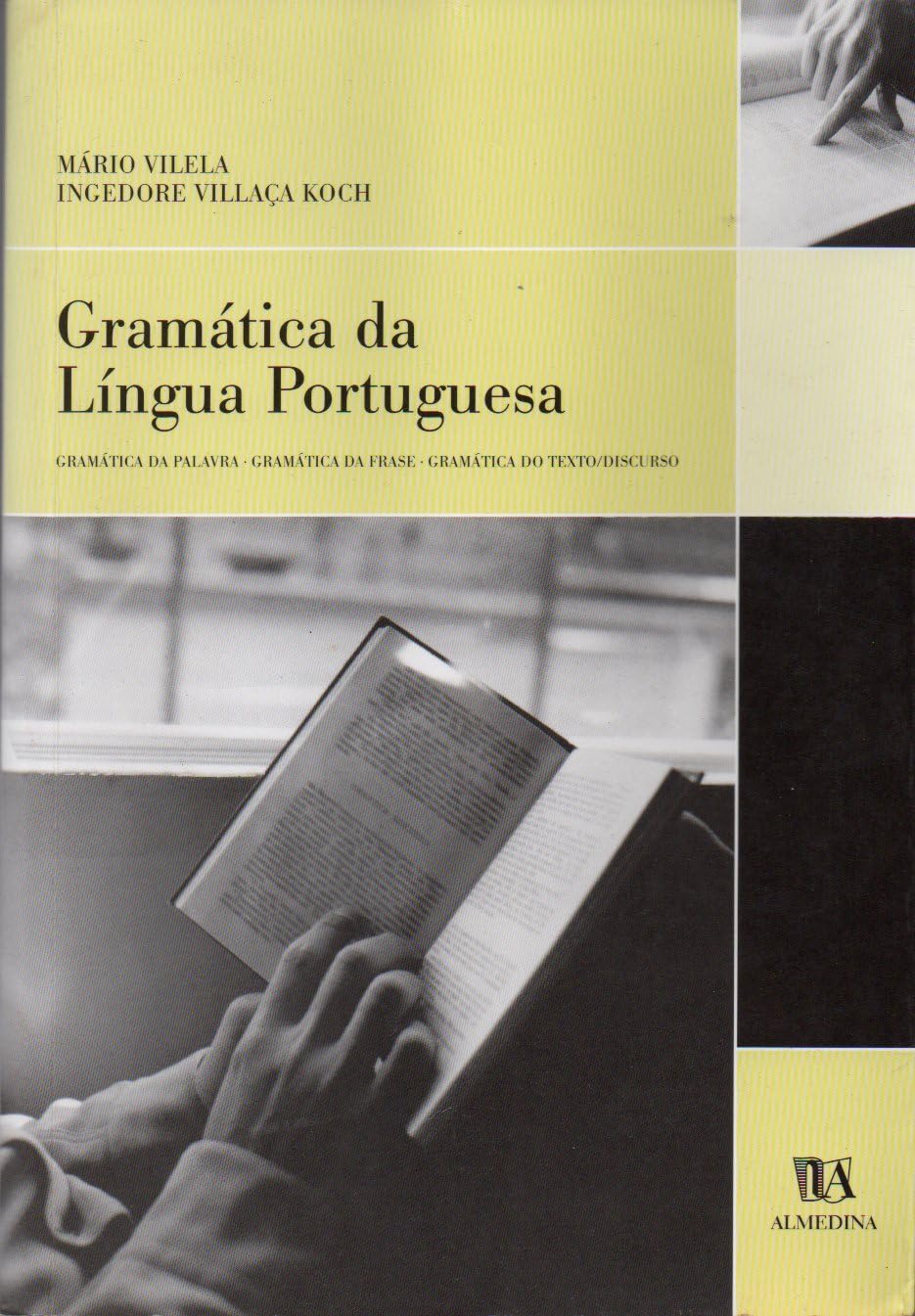 Gramática da Língua Portuguesa