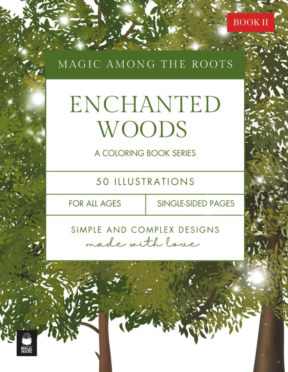 Magic Among the Roots: Enchanted Woods | Whimsical Forest Scenes to Color for Relaxation, Mindfulness, and Stress Relief baixar o livro de graça