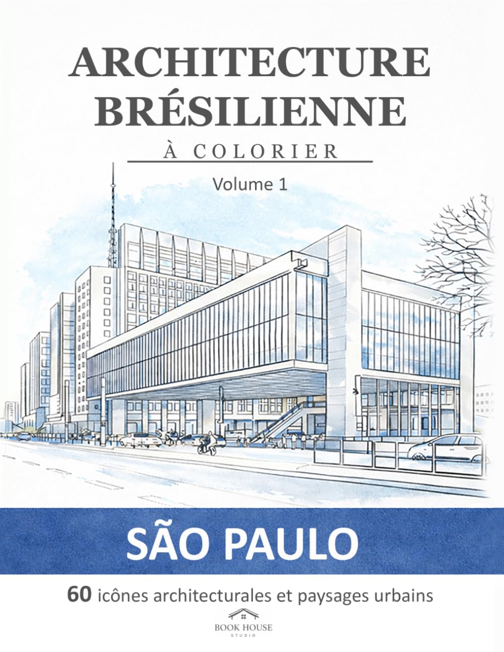 ler totalmente Architecture Brésilienne à Colorier: Volume 1 – São Paulo (French Edition)