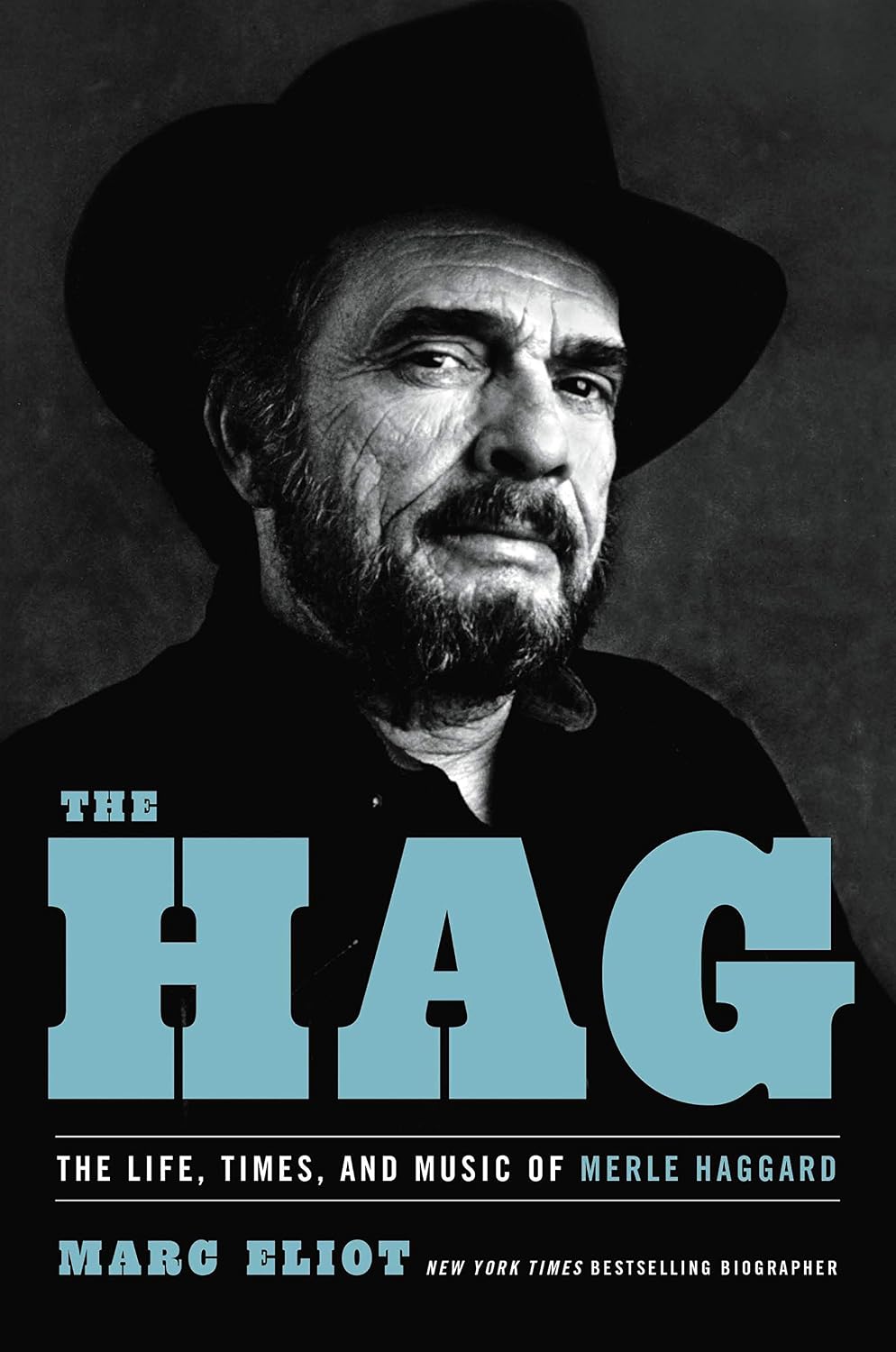 ler totalmente The Hag: The Life, Times, and Music of Merle Haggard (English Edition)