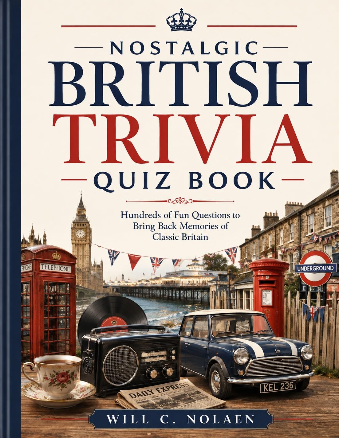 ler totalmente Nostalgic British Trivia Quiz Book (English Edition)