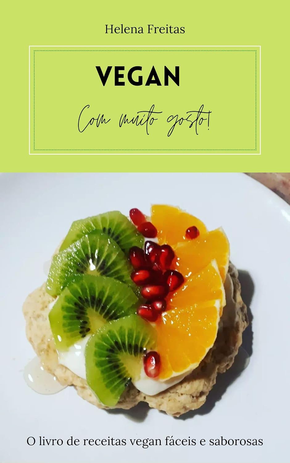 capítulo por capítulo baixar Vegan com muito gosto: O livro de receitas vegan fáceis e saborosas