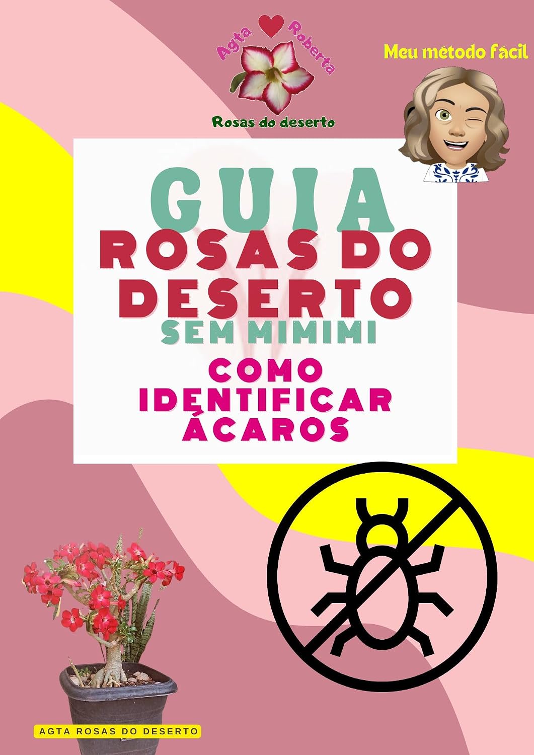 Como identificar ácaros: Identifique ataque de ácaros em rosas do deserto (Rosas do deserto - Adenium Obesum) baixar livro de graça