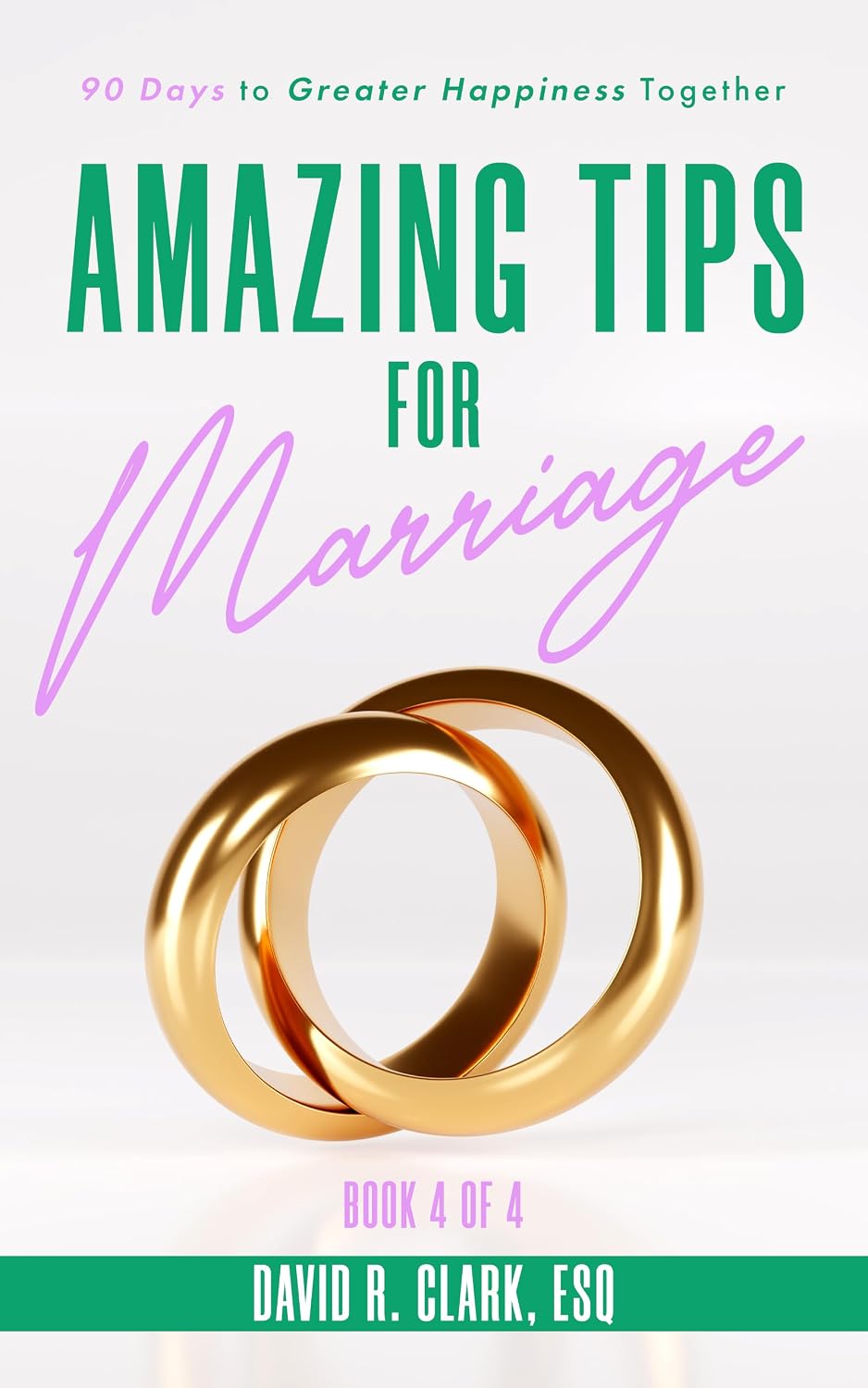 ler totalmente Amazing Tips For Marriage (Book 4 of 4): 90 Days to Greater Happiness Together (English Edition)