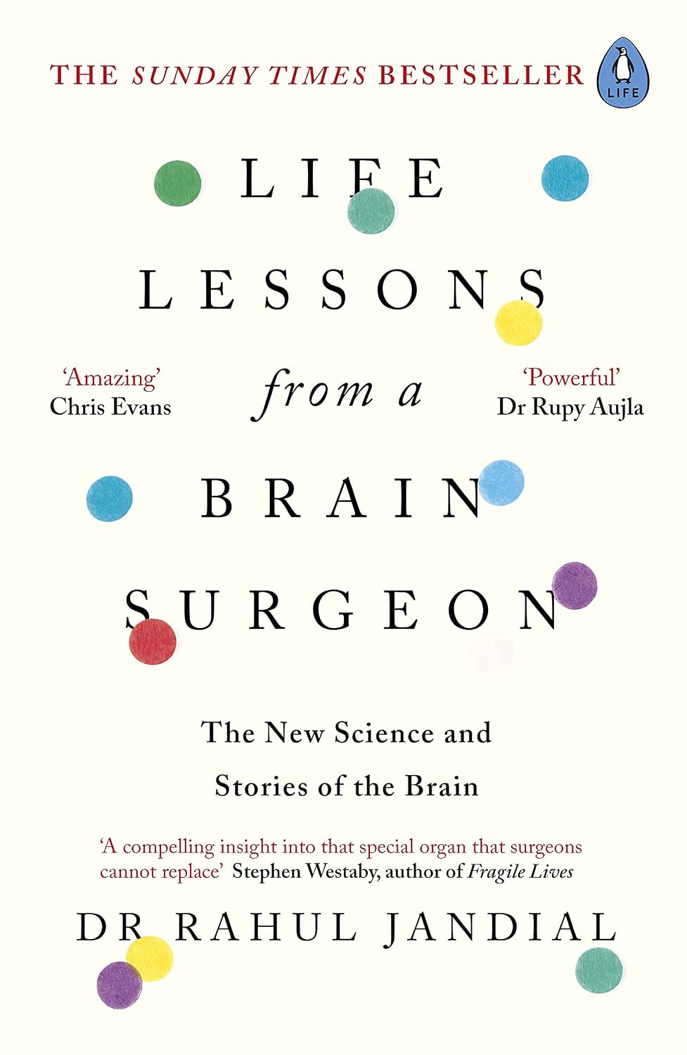 Life Lessons from a Brain Surgeon: The New Science and Stories of the Brain (English Edition) baixar livro de graça