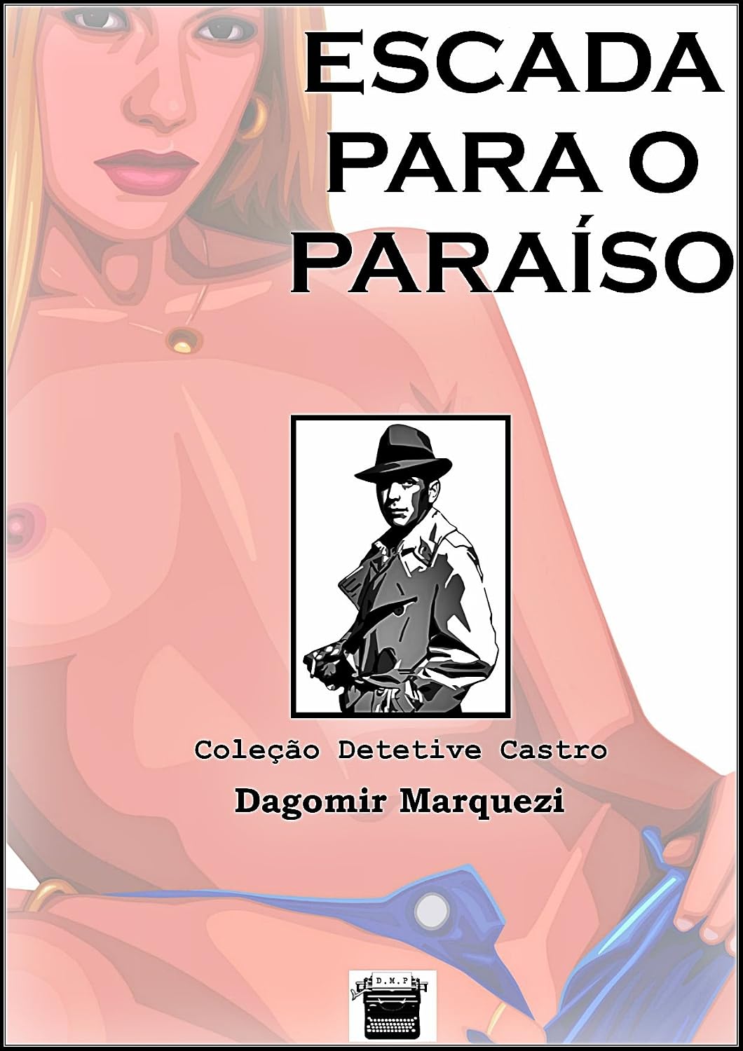 ler totalmente Escada Para o Paraíso