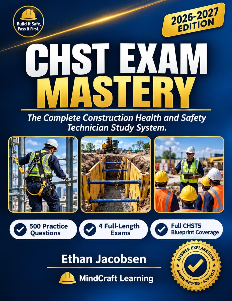 CHST Exam Mastery: The Complete Construction Health and Safety Technician Study System — 500 Practice Questions, 4 Full-Length Exams, Full BCSP CHST5 Blueprint... and Answer Explanations (English Edition) baixar o livro de graça