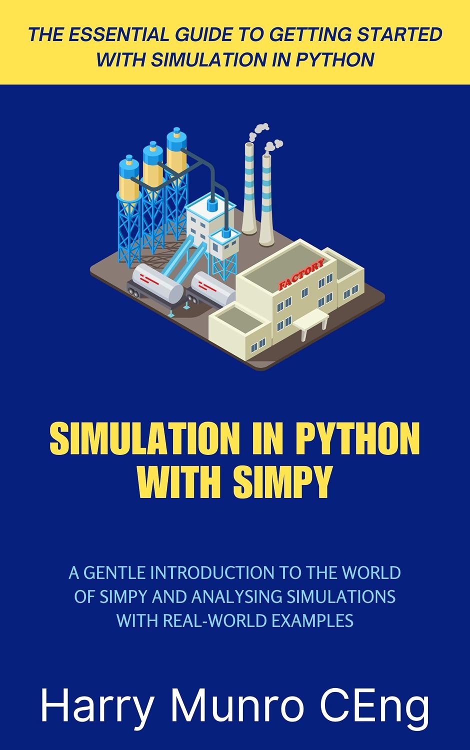 ler totalmente Simulation in Python with SimPy: A Gentle Introduction to the World of SimPy (English Edition)