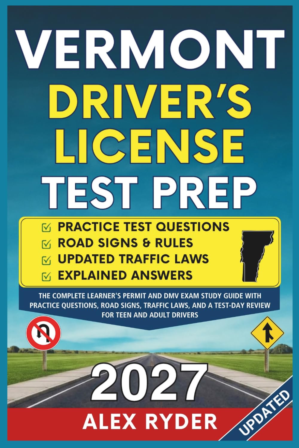 capítulo por capítulo baixar VERMONT DRIVER'S LICENSE TEST PREP: The Complete Learner's Permit and DMV Exam Study Guide with Practice Questions, Road Signs, Traffic Laws, and a... RYDER'S ULTIMATE DRIVER'S LICENSE HANDBOOK)