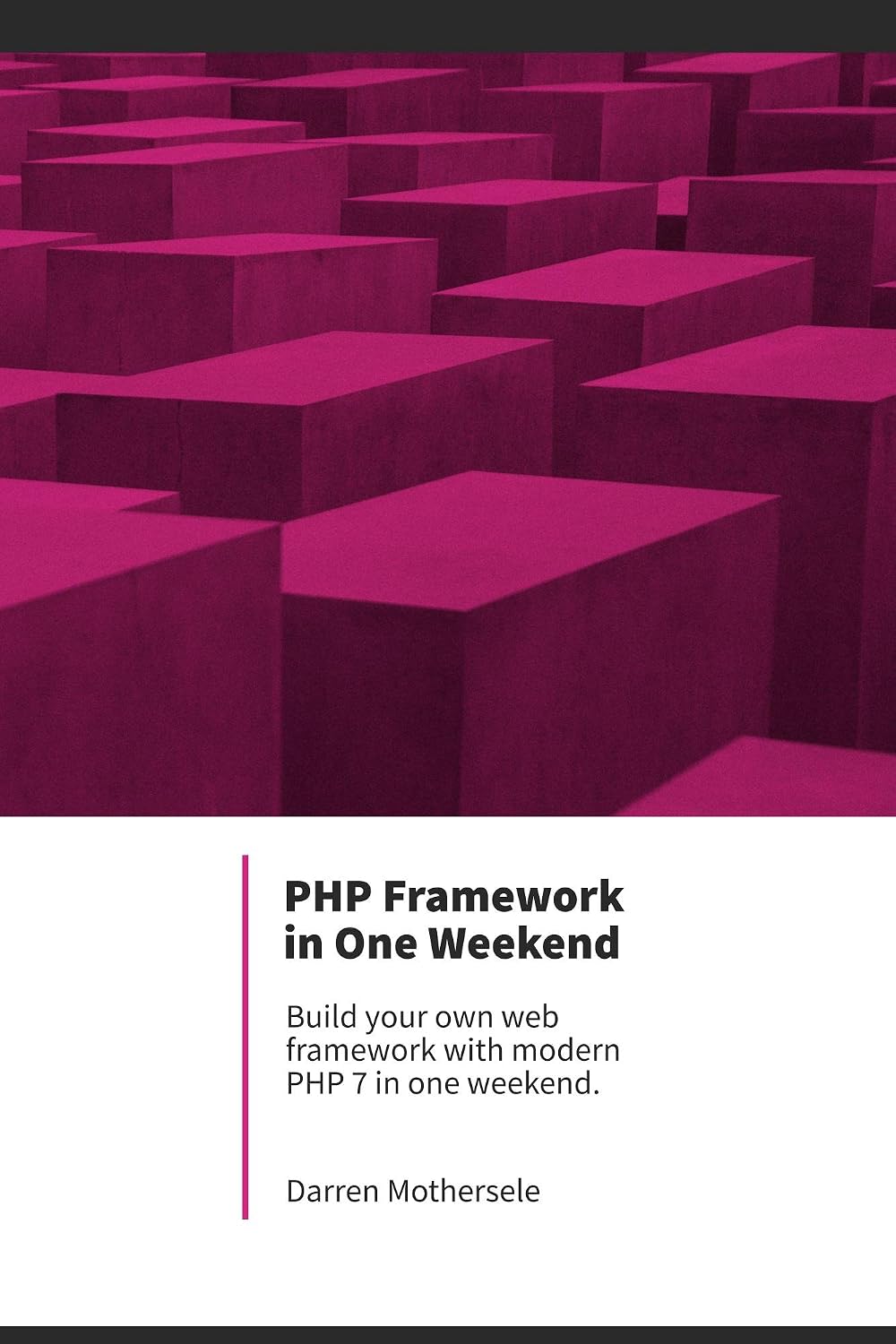 PHP Framework in One Weekend (English Edition) baixar livro de graça
