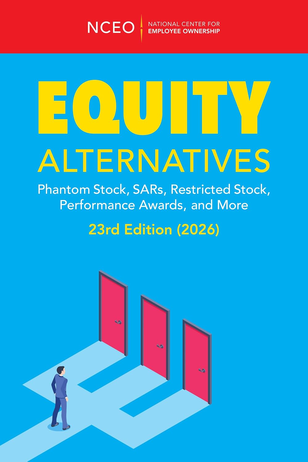 Equity Alternatives: Phantom Stock, SARs, Restricted Stock, Performance Awards, and More, 23rd Ed (NCEO-CEPI 2026 Equity Compensation Books) (English Edition) baixar livro de graça