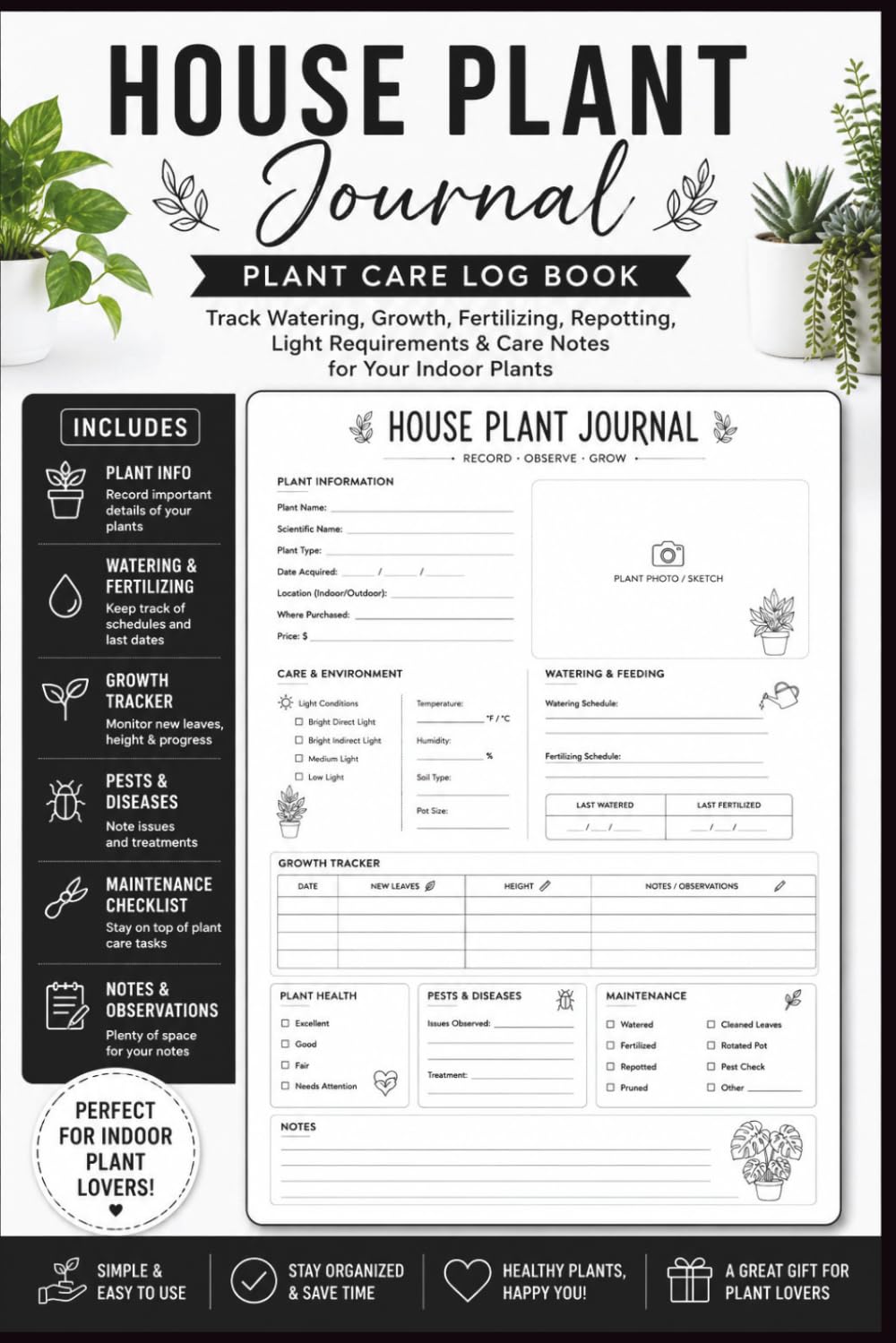 House Plant Journal: A Plant Care guided Log Book to Track Watering, Growth, Fertilizing, Repotting, Light Requirements, and Care Notes for Indoor Plants baixar livro de graça